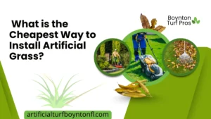 What is the Cheapest Way to Install Artificial Grass?
